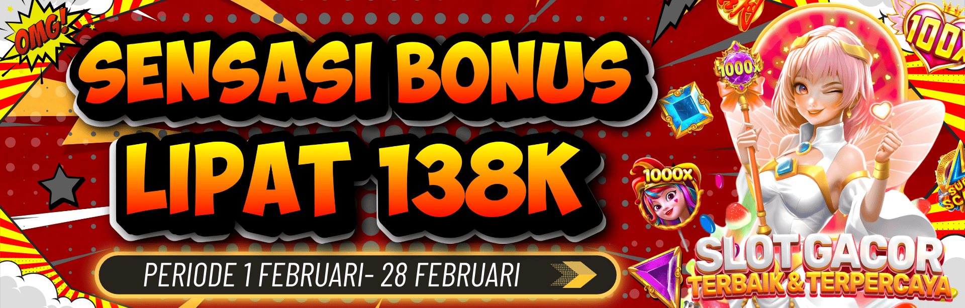 SENSASI BONUS LIPAT 138K