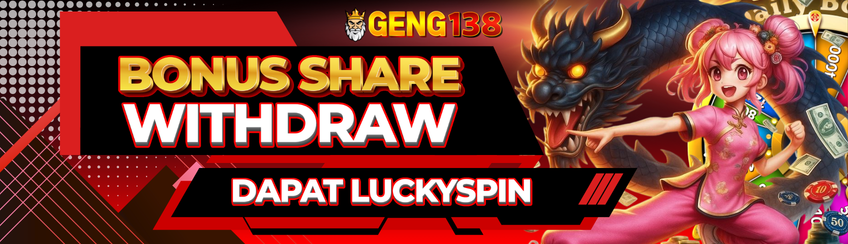 Share Withdraw Dapat Ticket Lucky Spin