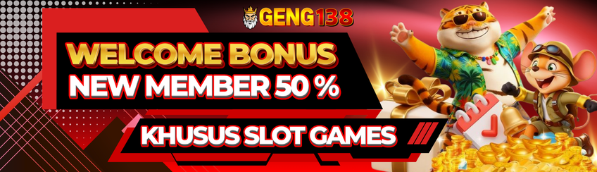 WELCOME BONUS SLOT 50%