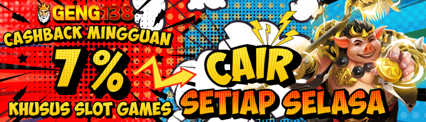 BONUS CASHBACK KHUSUS SLOT GAMES 7%