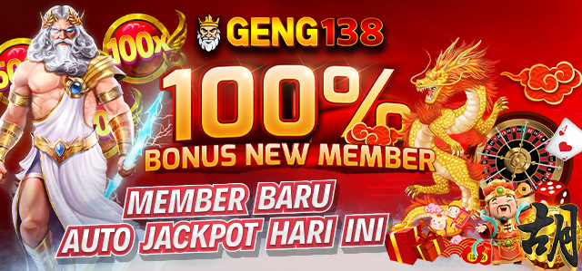 geng138 bonus new member 100